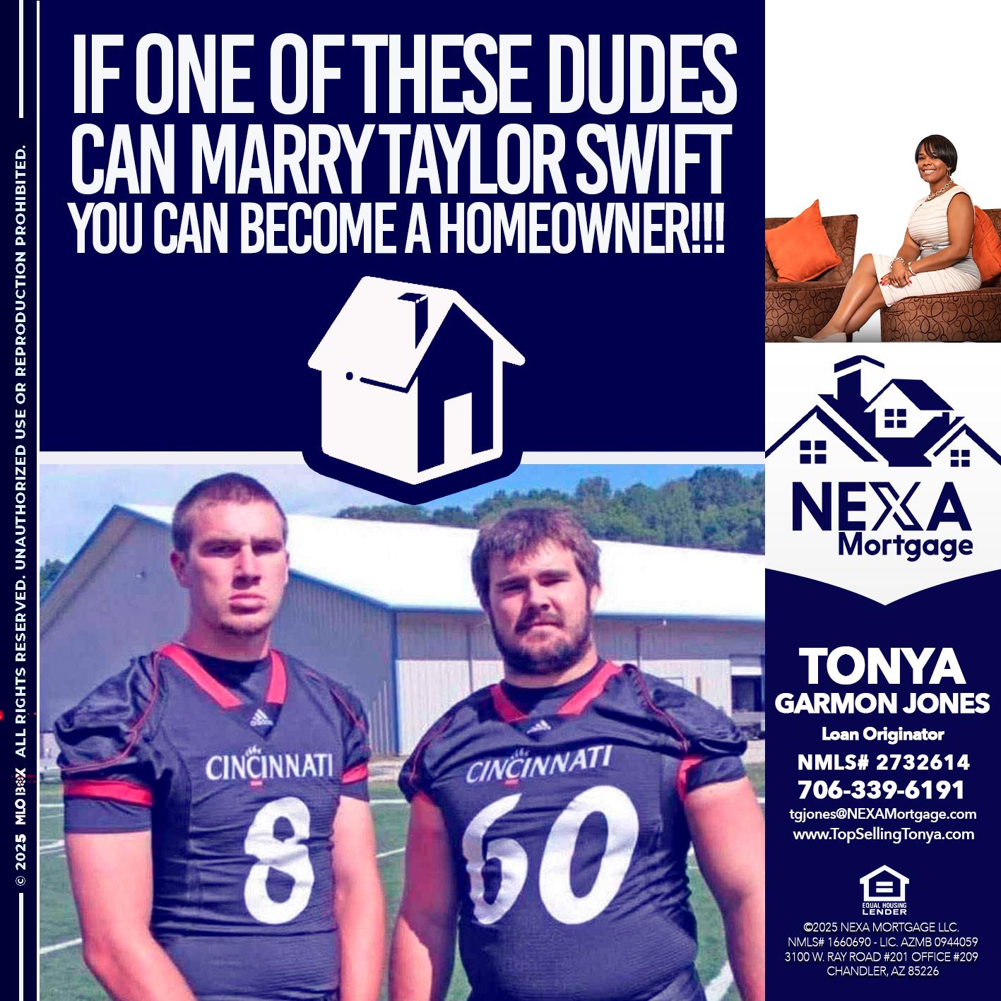 IF ONE OF THESE DUDES - Tonya Garmon Jones -Loan Originator