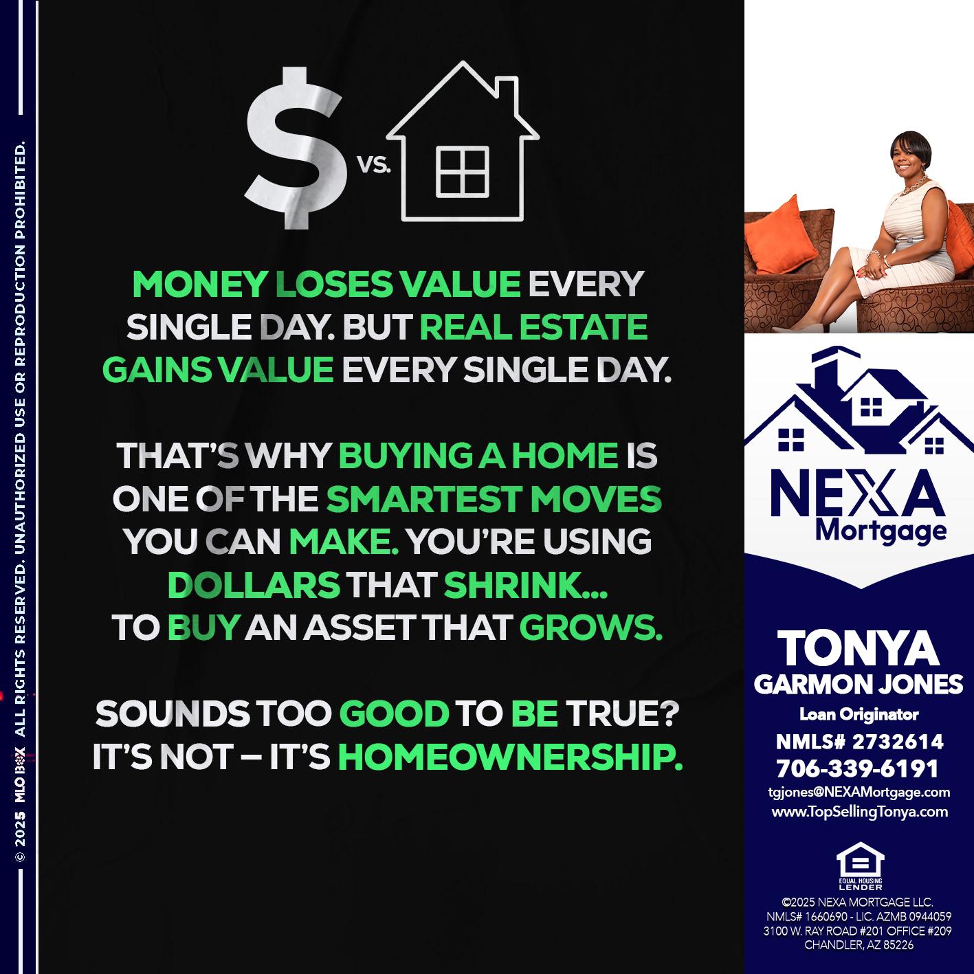 MONEY LOSES VALUE - Tonya Garmon Jones -Loan Originator