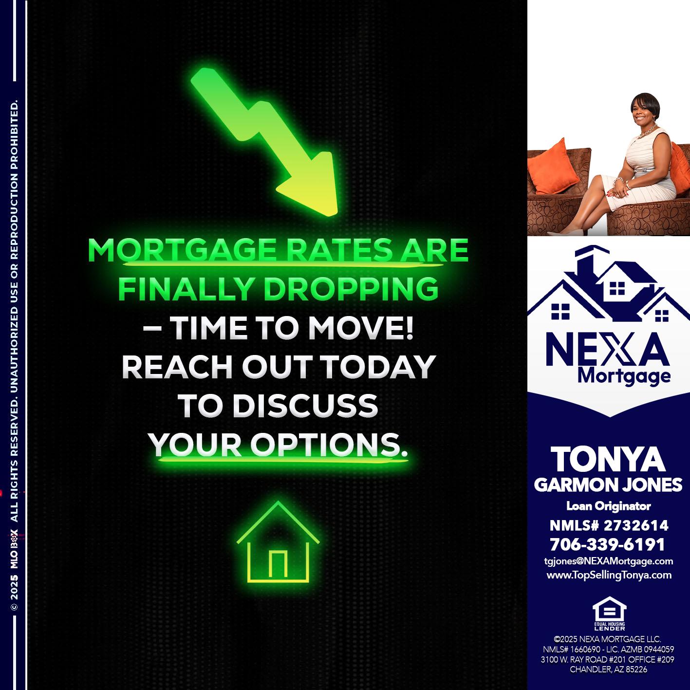 MORTGAGE RATES - Tonya Garmon Jones -Loan Originator MORTGAGE RATES - Tonya Garmon Jones -Loan Originator