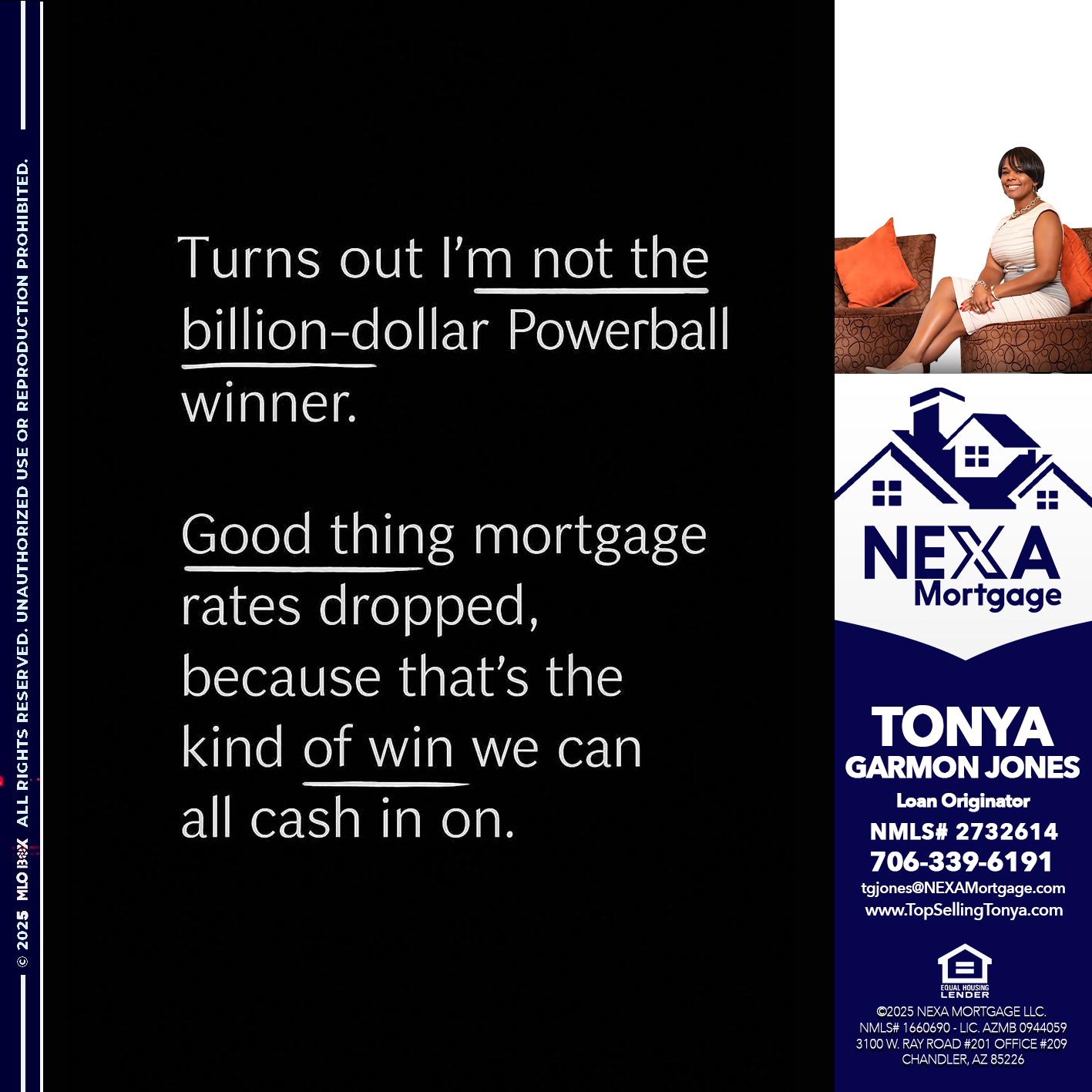 TURNS OUT - Tonya Garmon Jones -Loan Originator