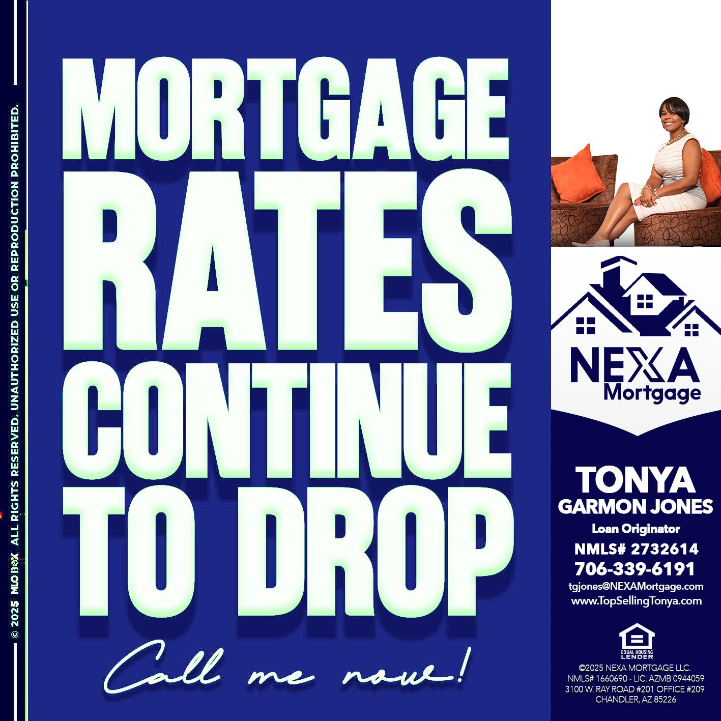 MORTGAGE RATES - Tonya Garmon Jones -Loan Originator