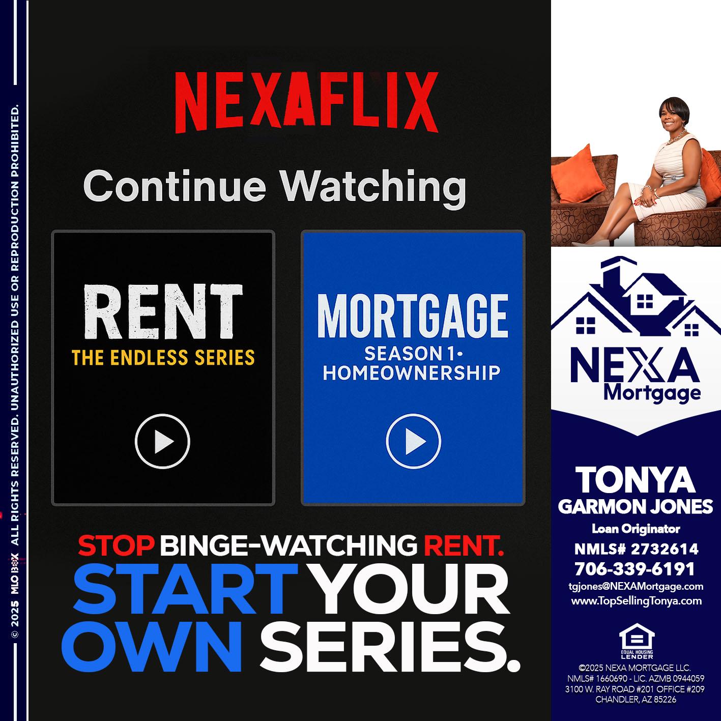 NEXAFLIX - Tonya Garmon Jones -Loan Originator