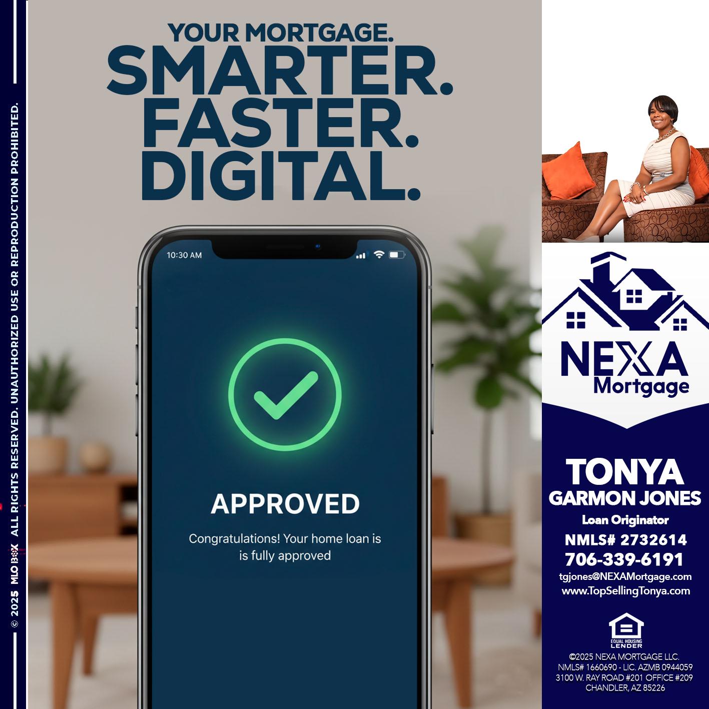 smarter faster digital - Tonya Garmon Jones -Loan Originator