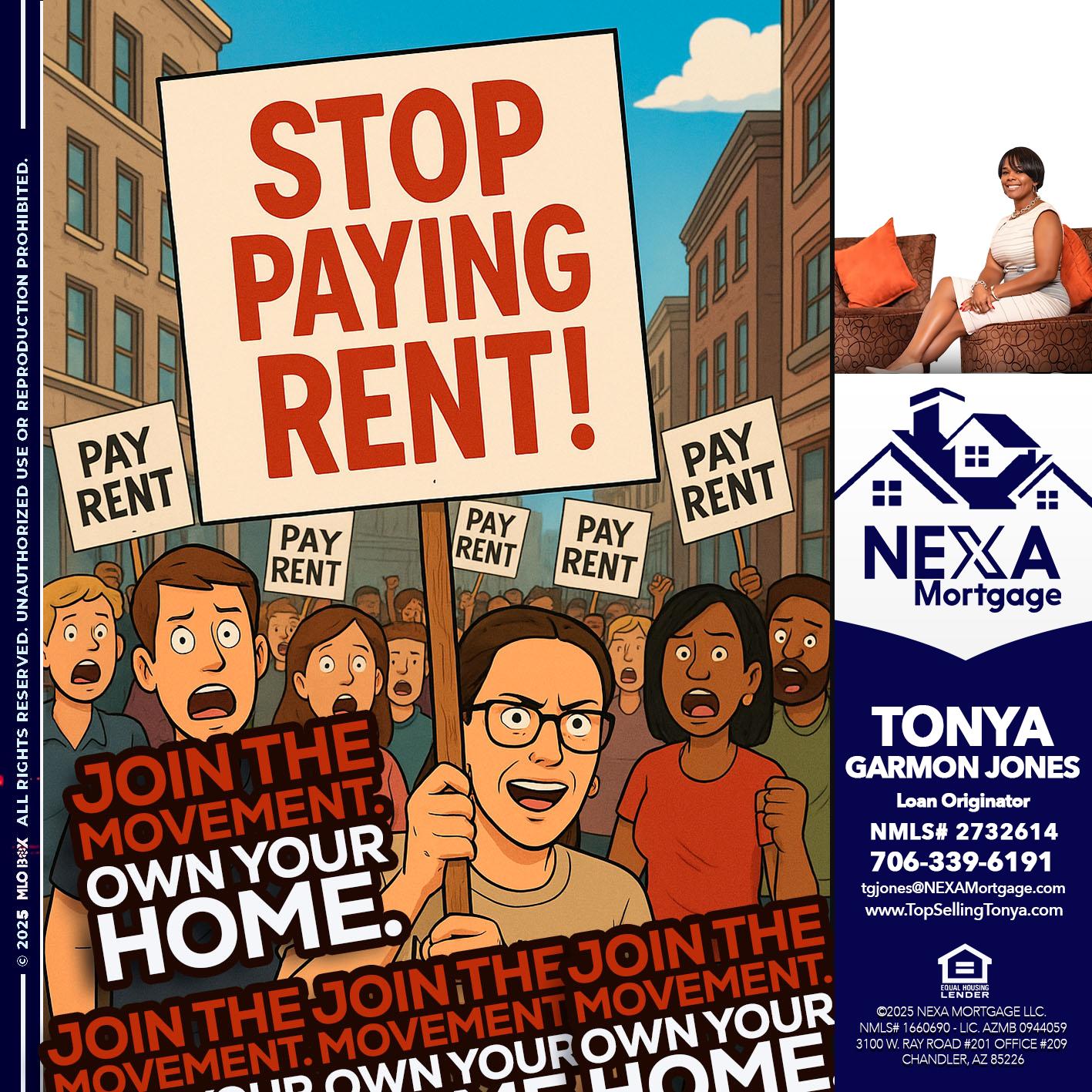 stop paying rent - Tonya Garmon Jones -Loan Originator