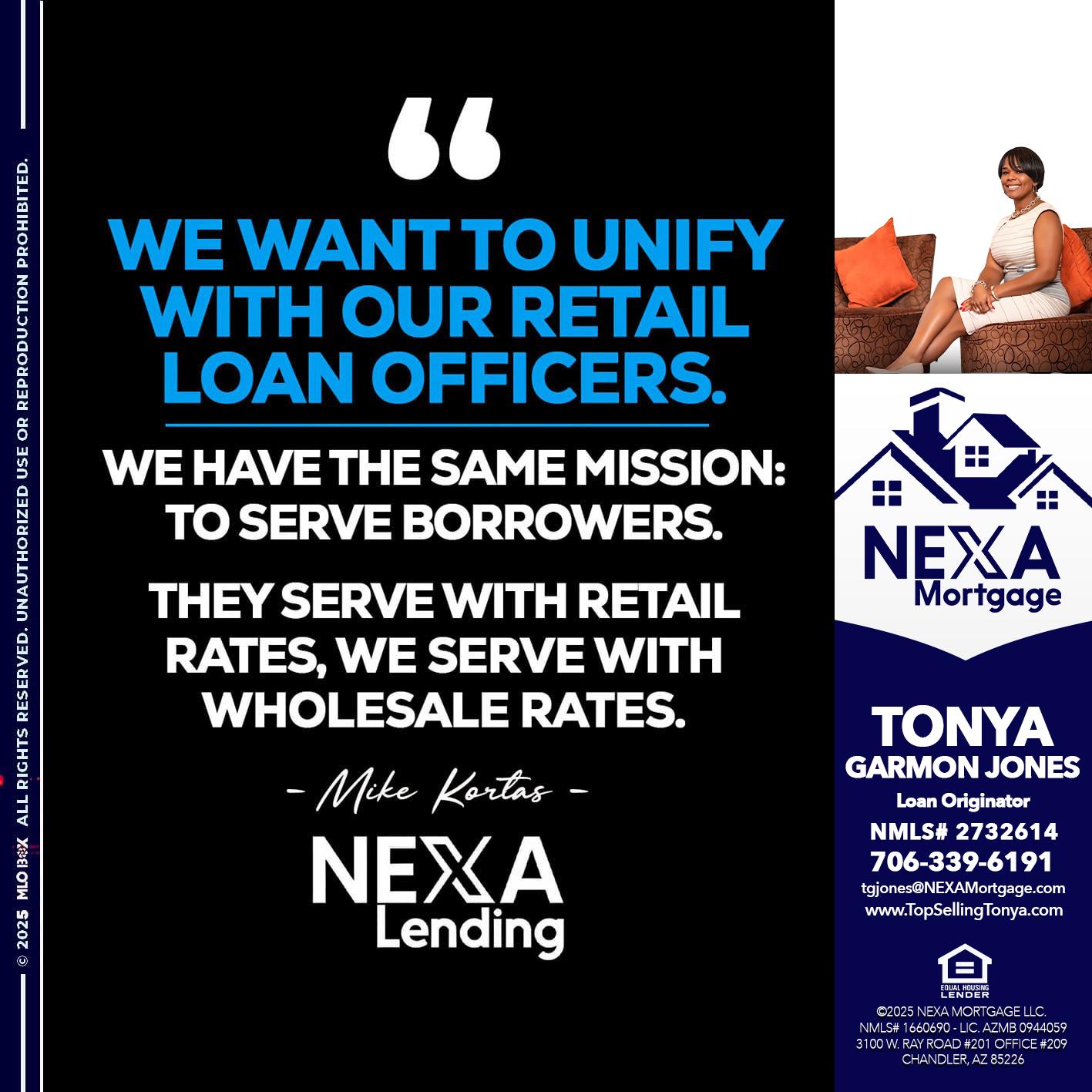 WE WANT - Tonya Garmon Jones -Loan Originator