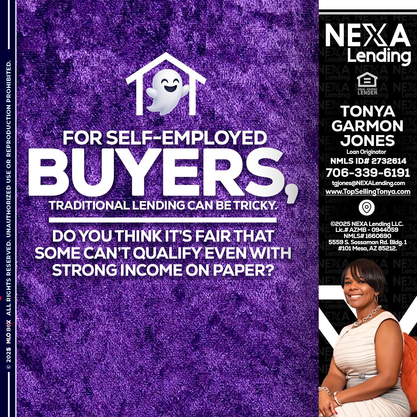 for self employed - Tonya Garmon Jones -Loan Originator