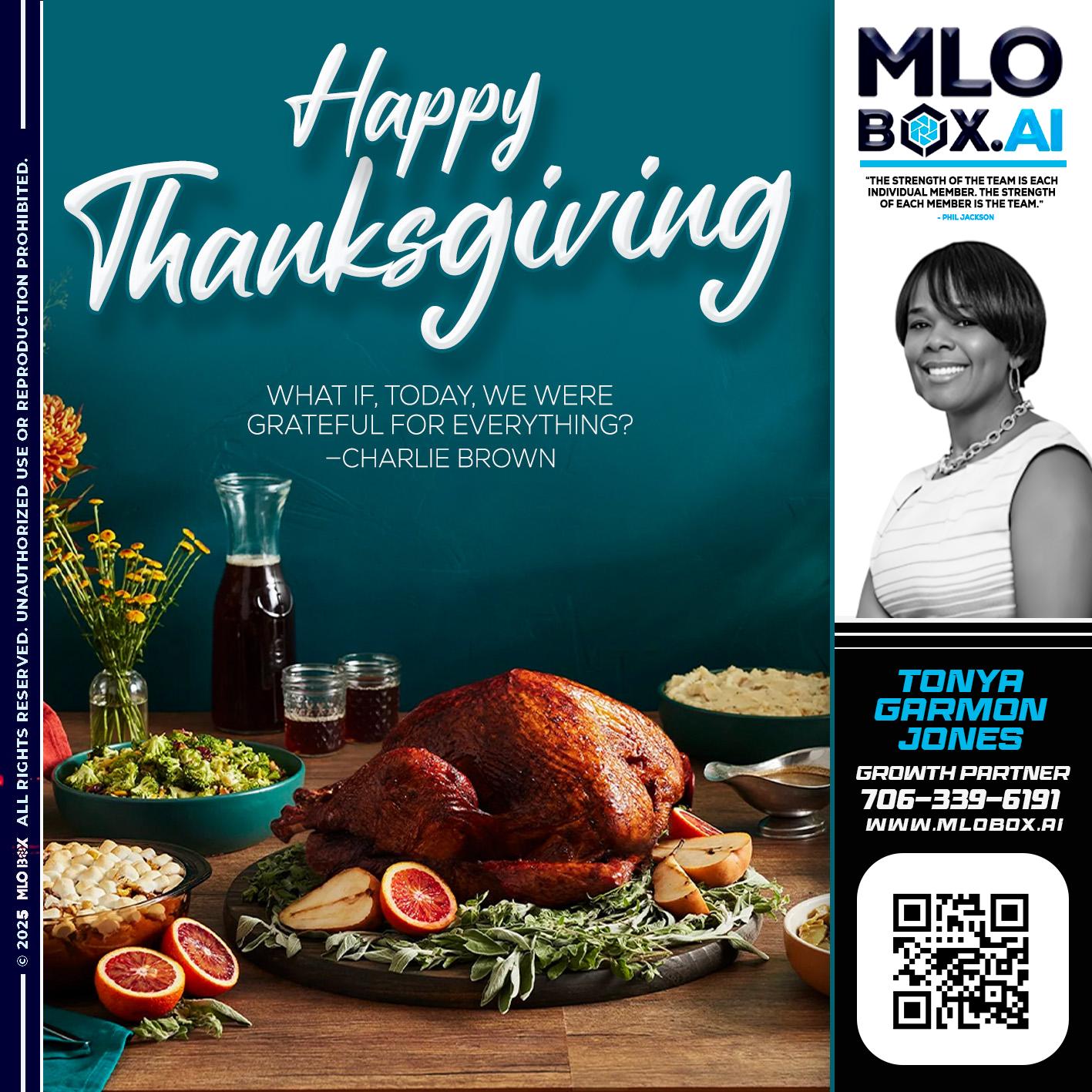 HAPPY THANKSGIVING - Tonya Garmon Jones -Loan Originator