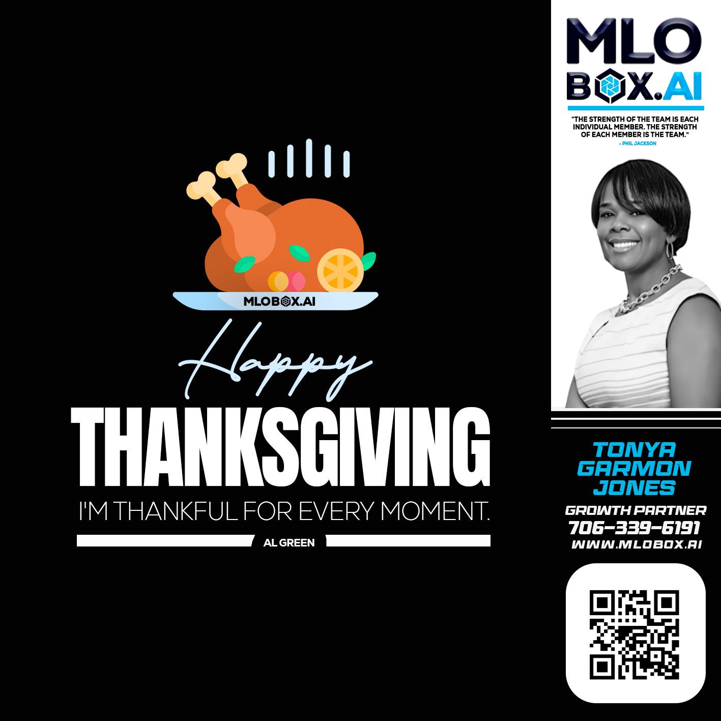 HAPPY THANKSGIVING - Tonya Garmon Jones -Loan Originator
