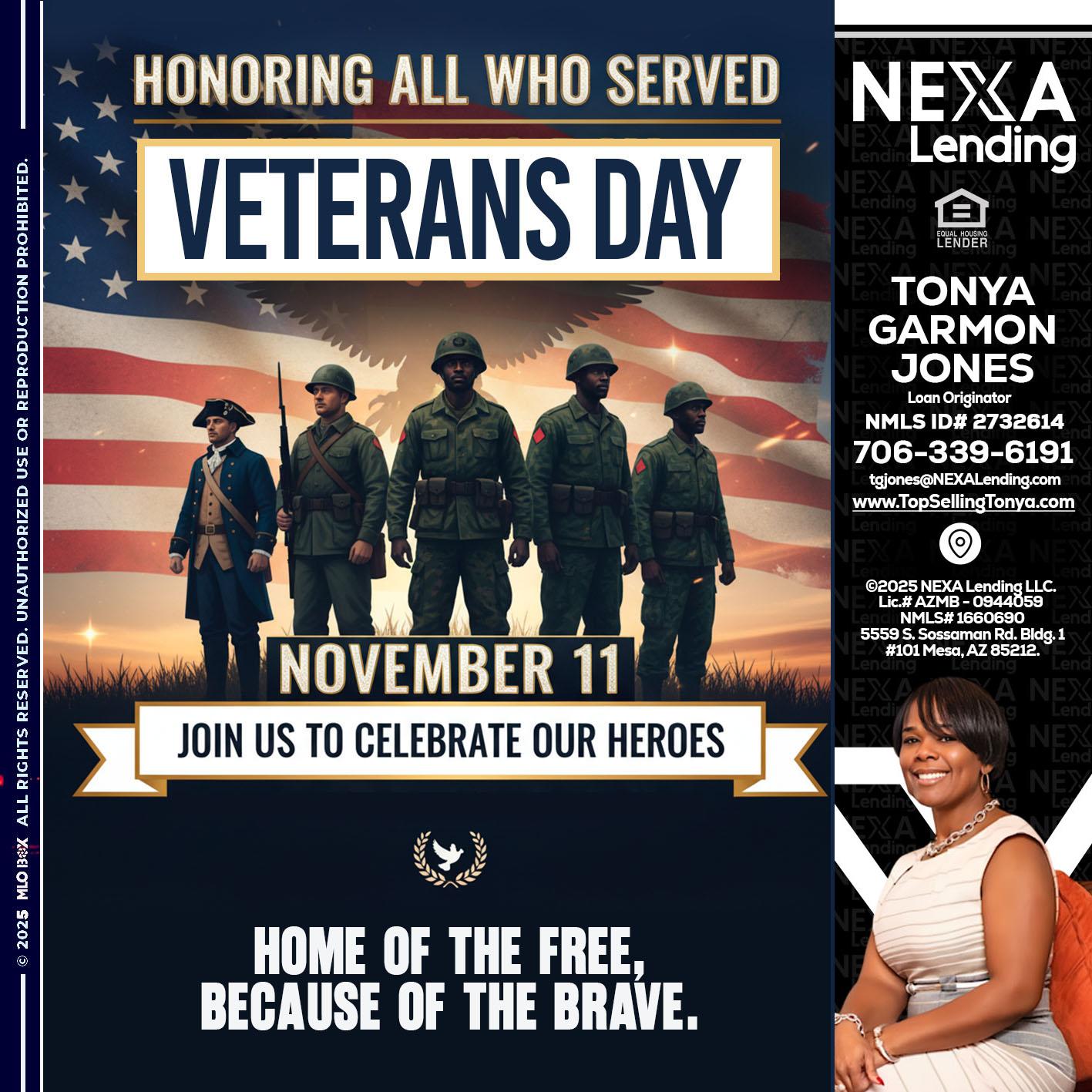 VETERANS DAY - Tonya Garmon Jones -Loan Originator