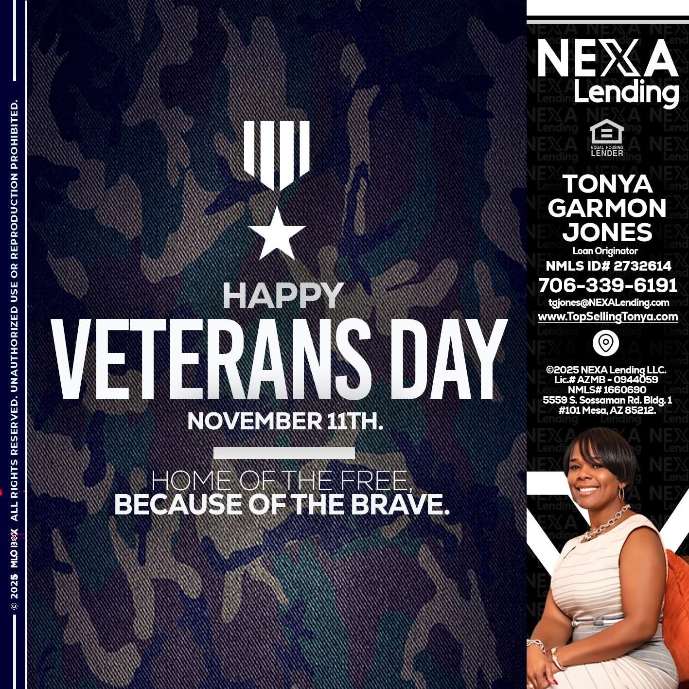 VETERANS DAY - Tonya Garmon Jones -Loan Originator