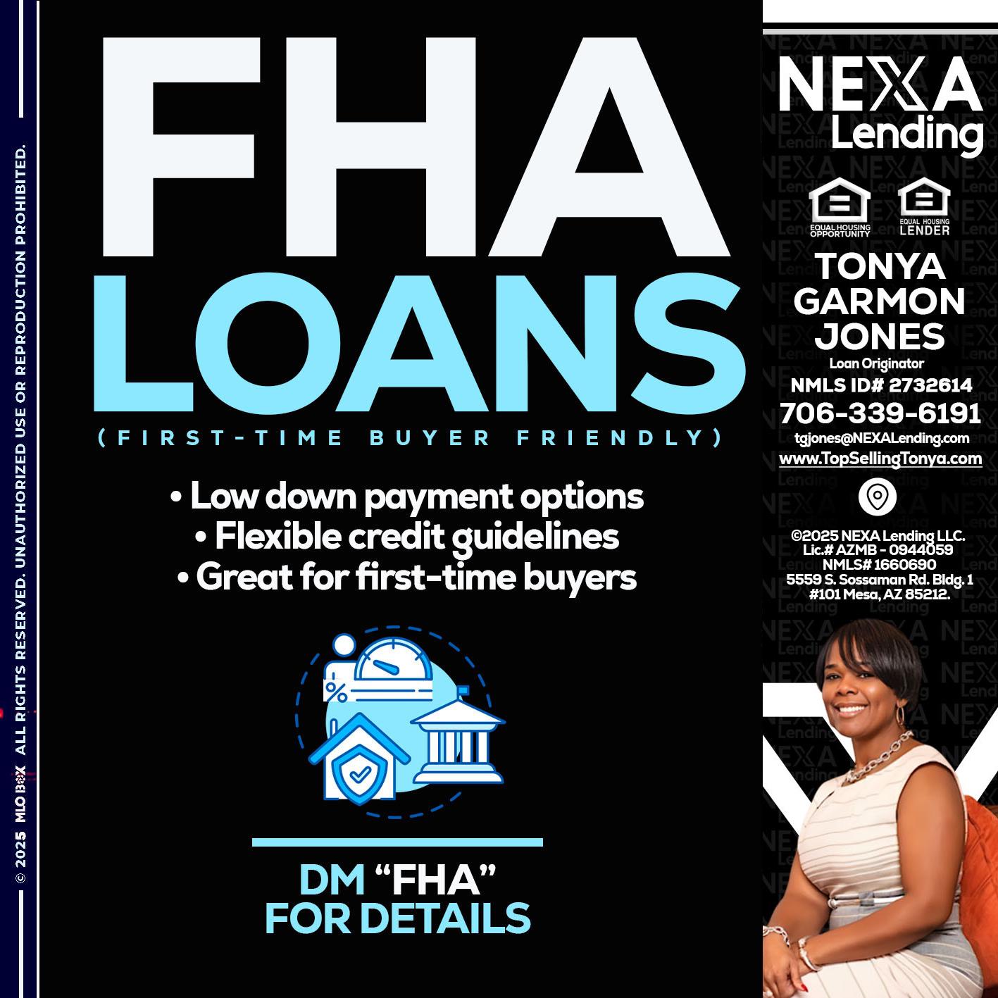 FHA LOANS - Tonya Garmon Jones -Loan Originator