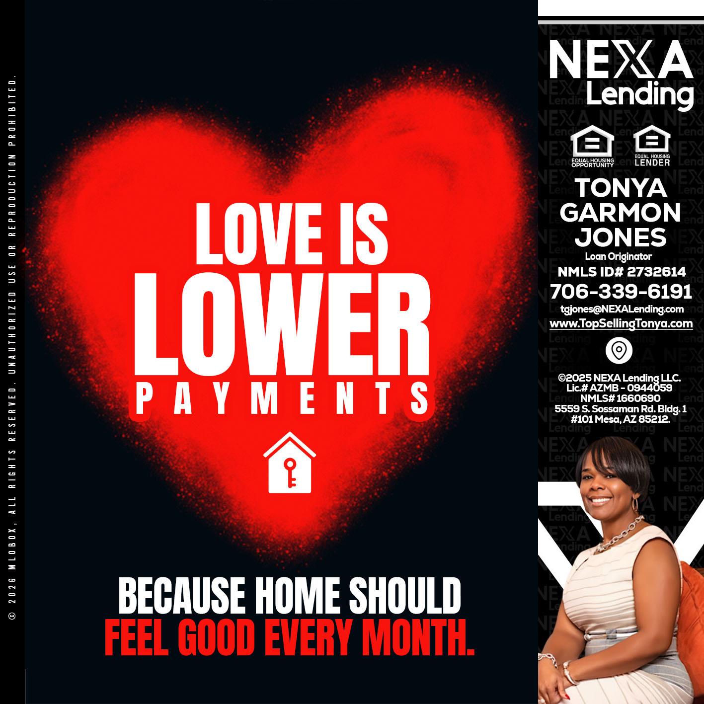 LOVE IS LOWER - Tonya Garmon Jones -Loan Originator
