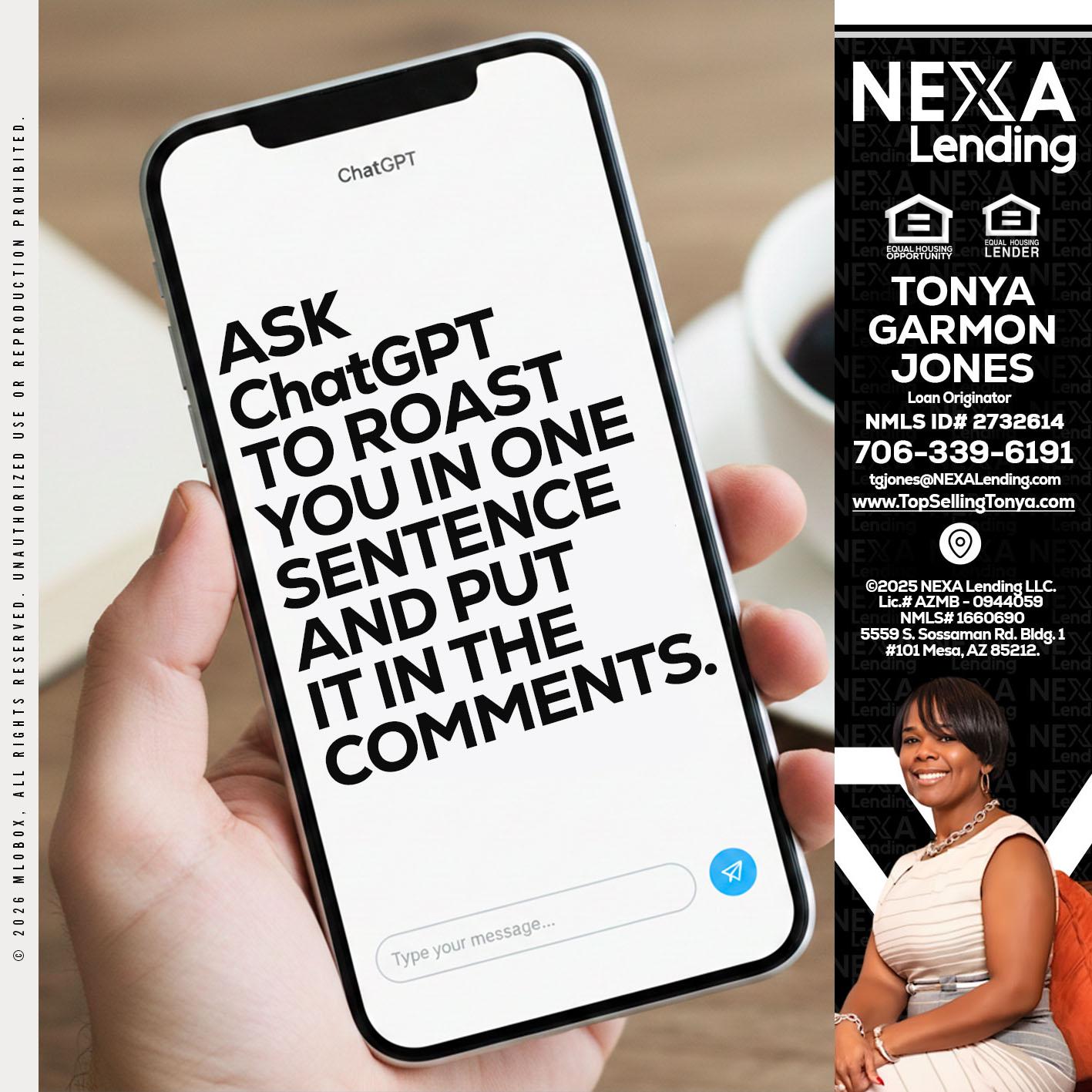 ask chatgpt - Tonya Garmon Jones -Loan Originator