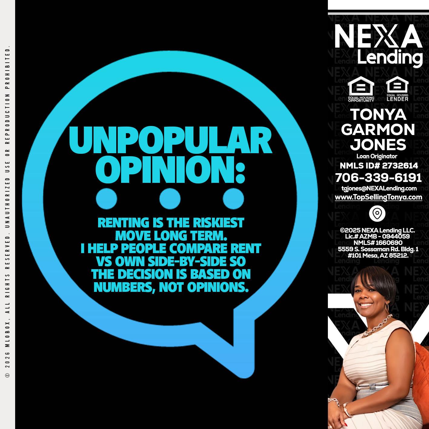 unpopular opinion - Tonya Garmon Jones -Loan Originator