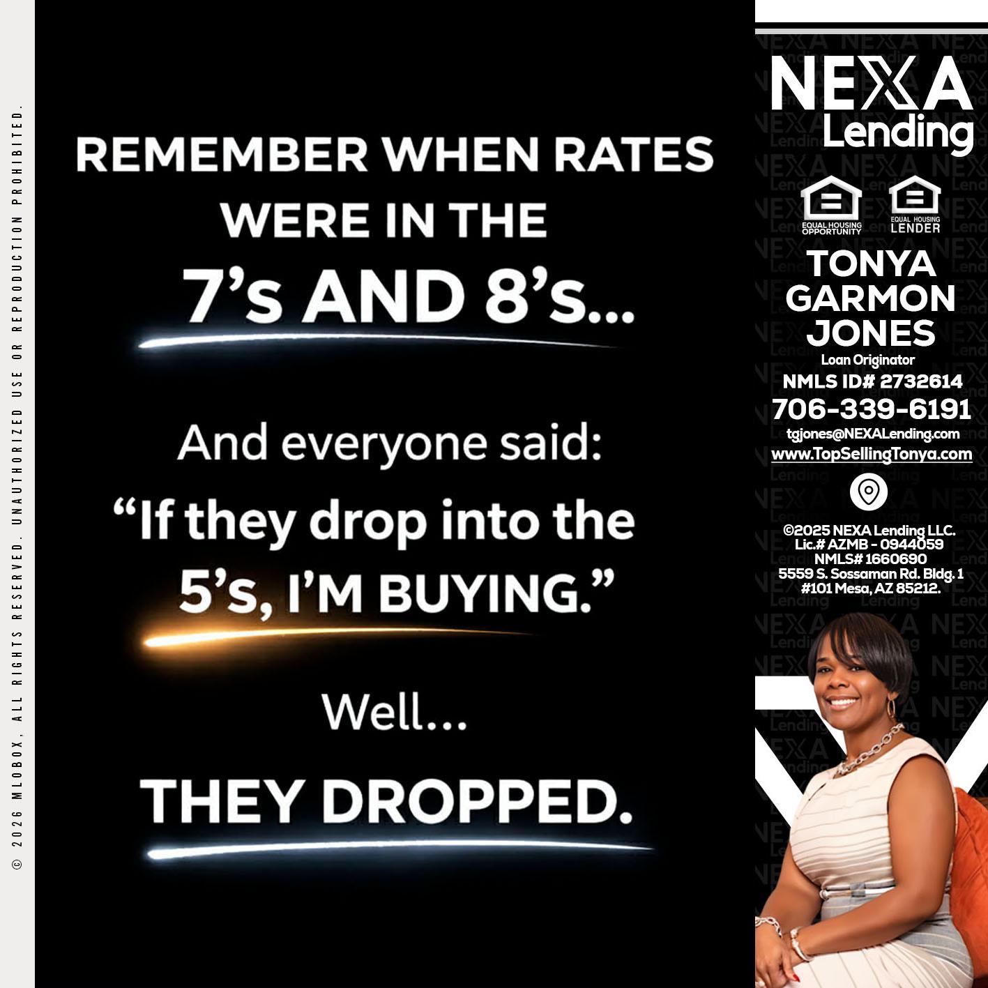 REMEMBER WHEN - Tonya Garmon Jones -Loan Originator