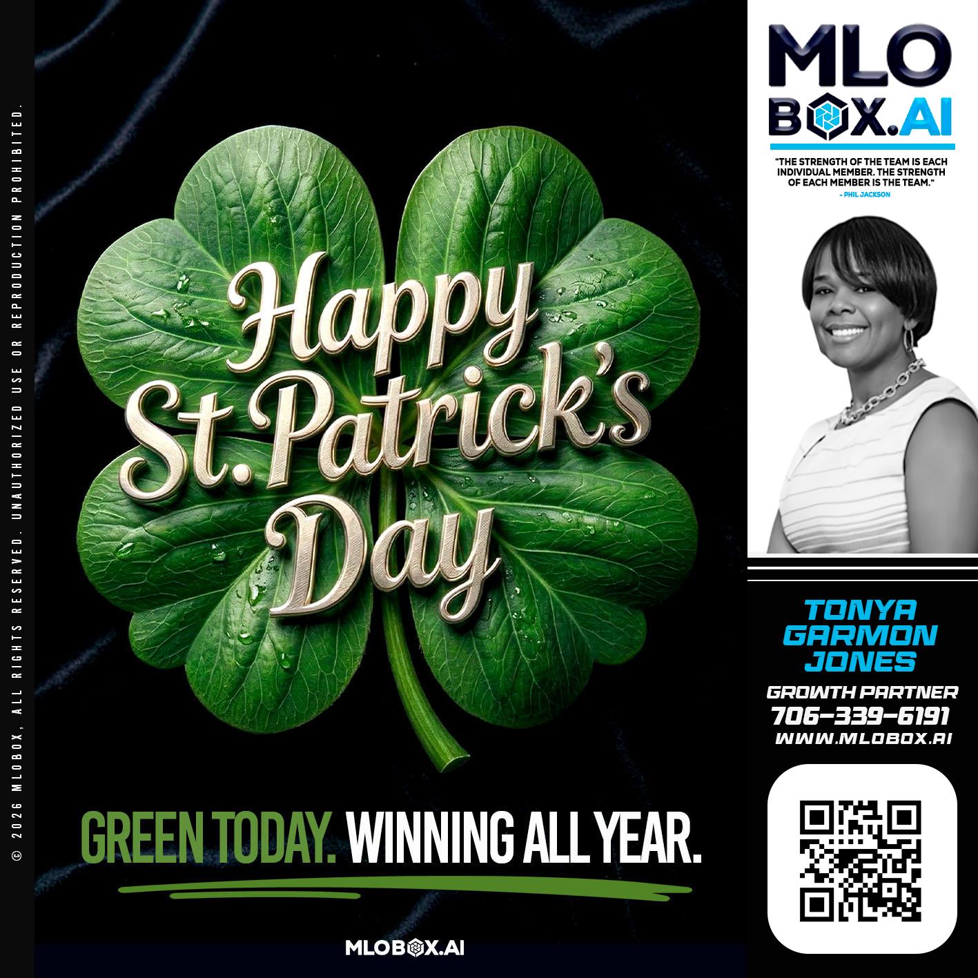 happy st Patricks day - Tonya Garmon Jones -Loan Originator