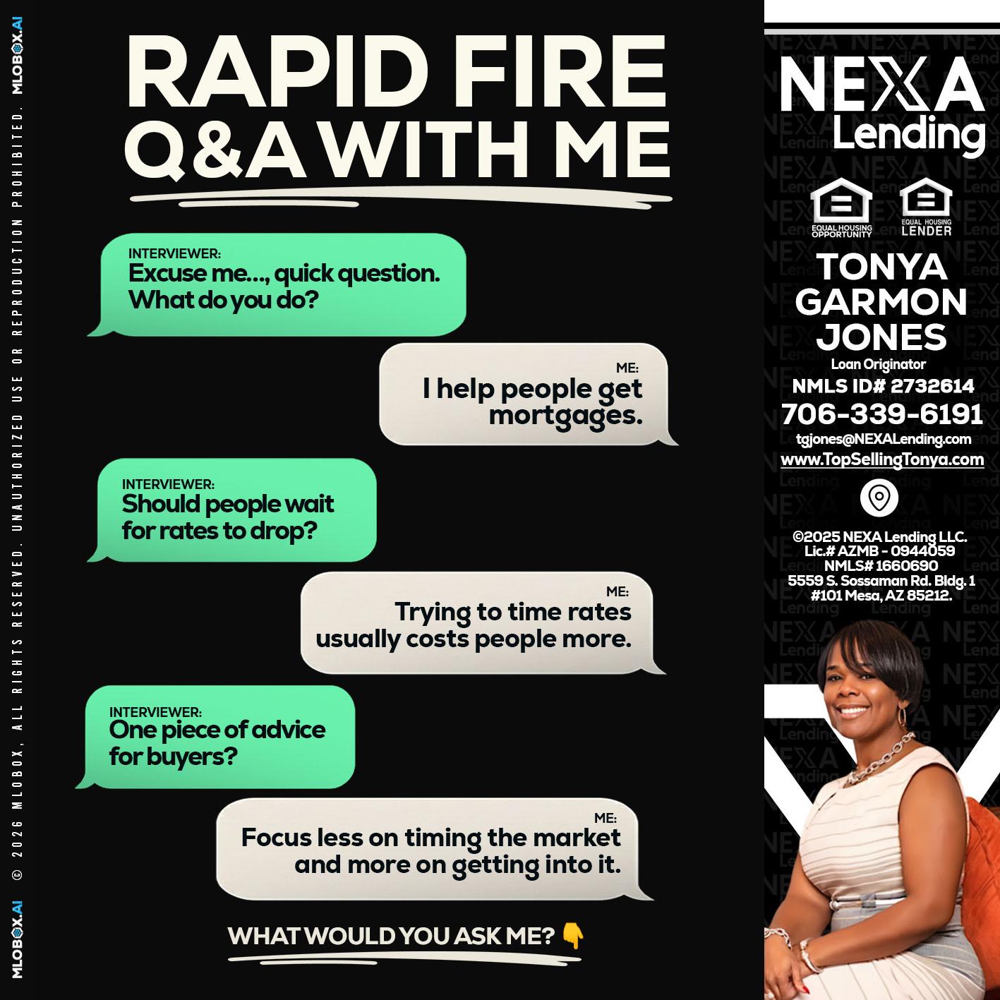 RAPID FIRE Q&A - Tonya Garmon Jones -Loan Originator