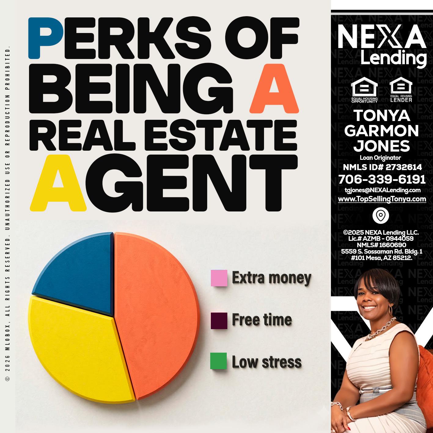 PERKS OF BEING - Tonya Garmon Jones -Loan Originator