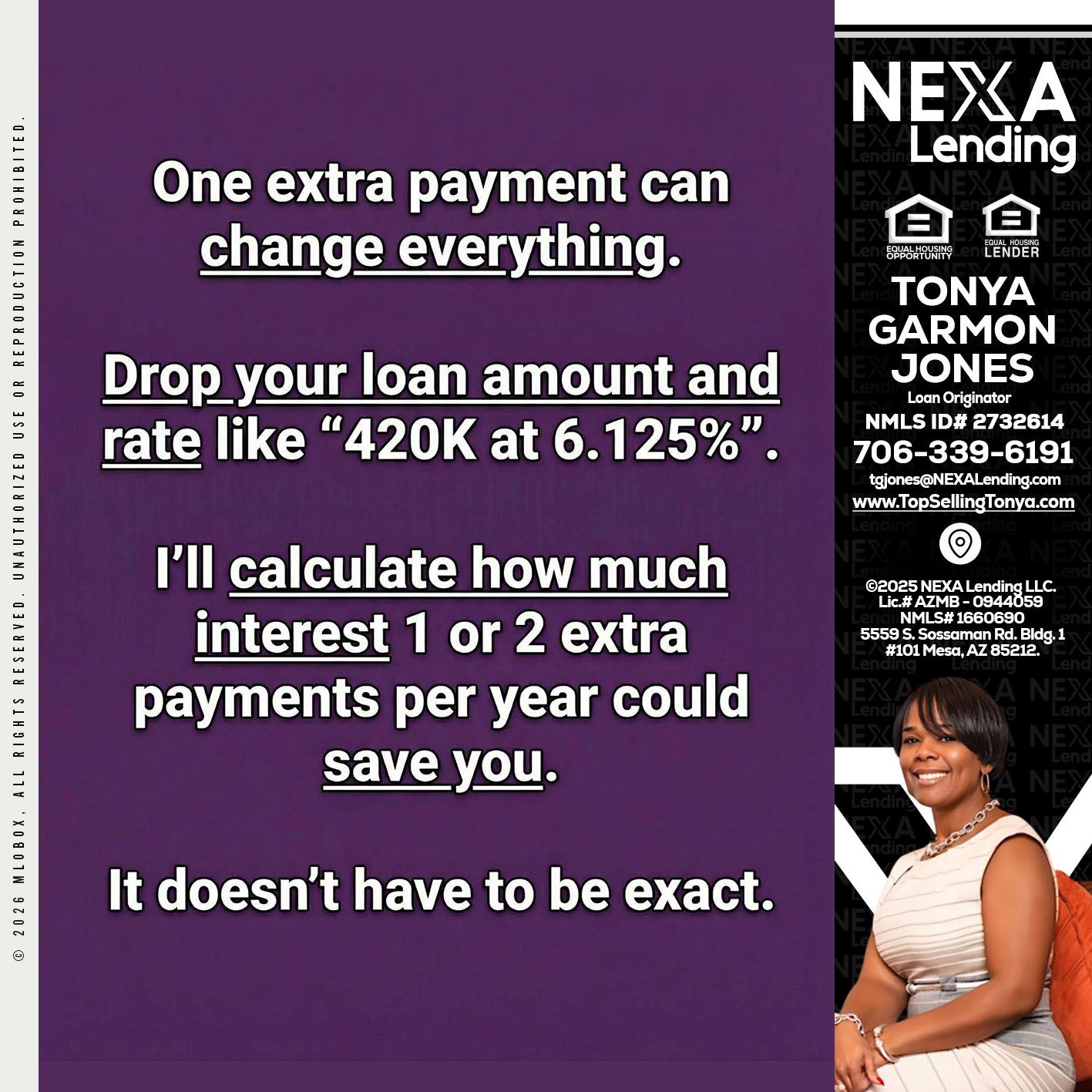 ONE EXTRA - Tonya Garmon Jones -Loan Originator