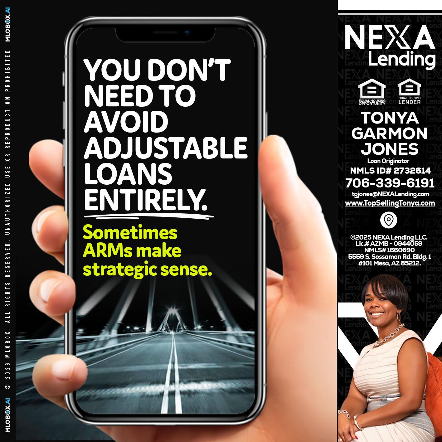 YOU DONT NEED - Tonya Garmon Jones -Loan Originator