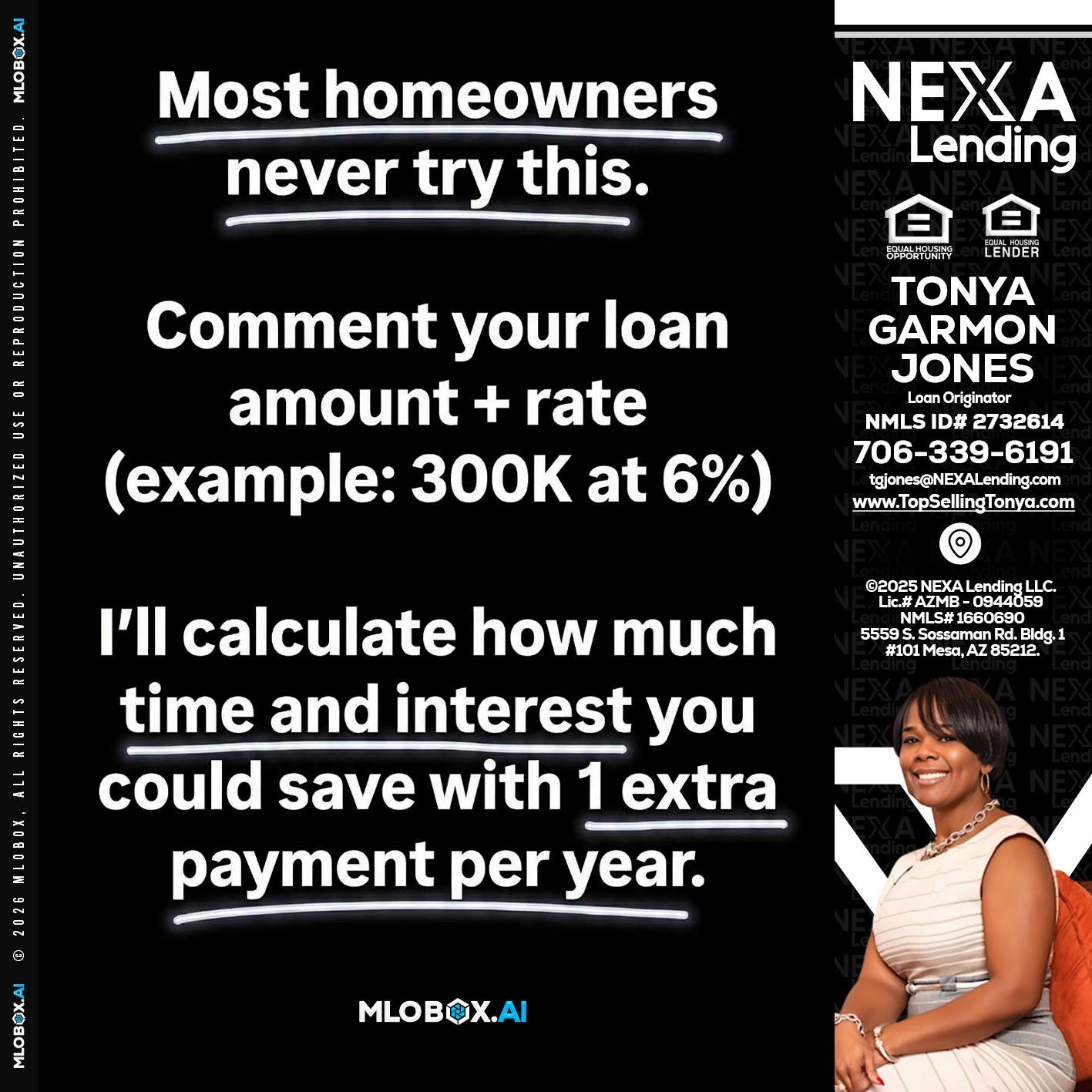 most owners - Tonya Garmon Jones -Loan Originator