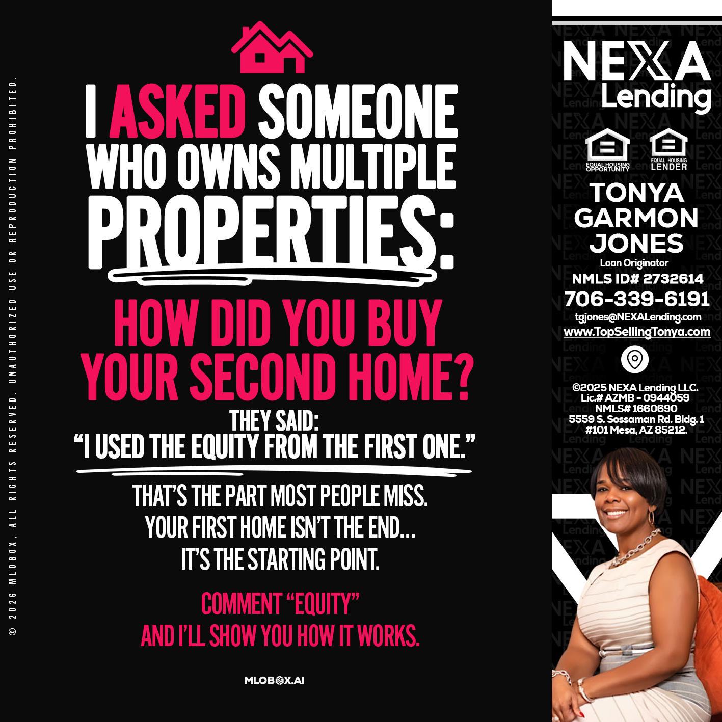 I ASKED SOMEONE - Tonya Garmon Jones -Loan Originator