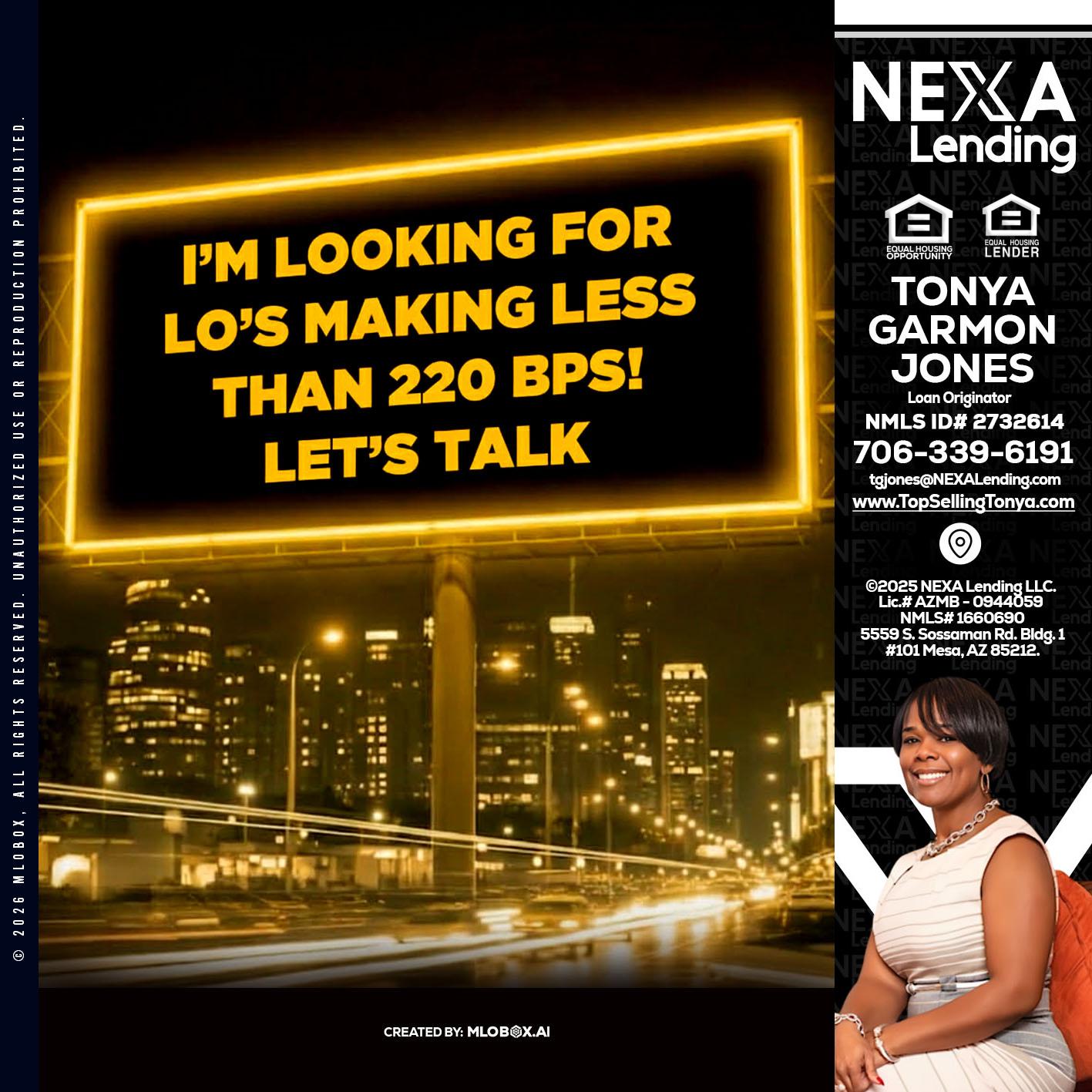 Looking for MLOs - Tonya Garmon Jones -Loan Originator