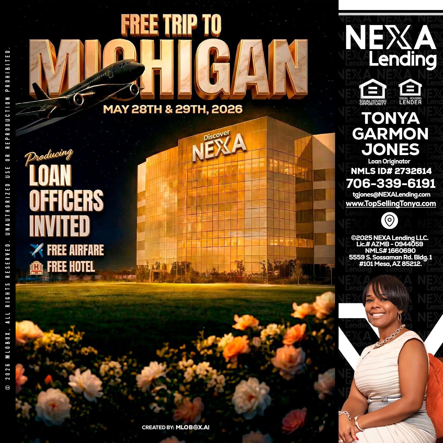 FREE TRIP TO MICHIGAN - Tonya Garmon Jones -Loan Originator
