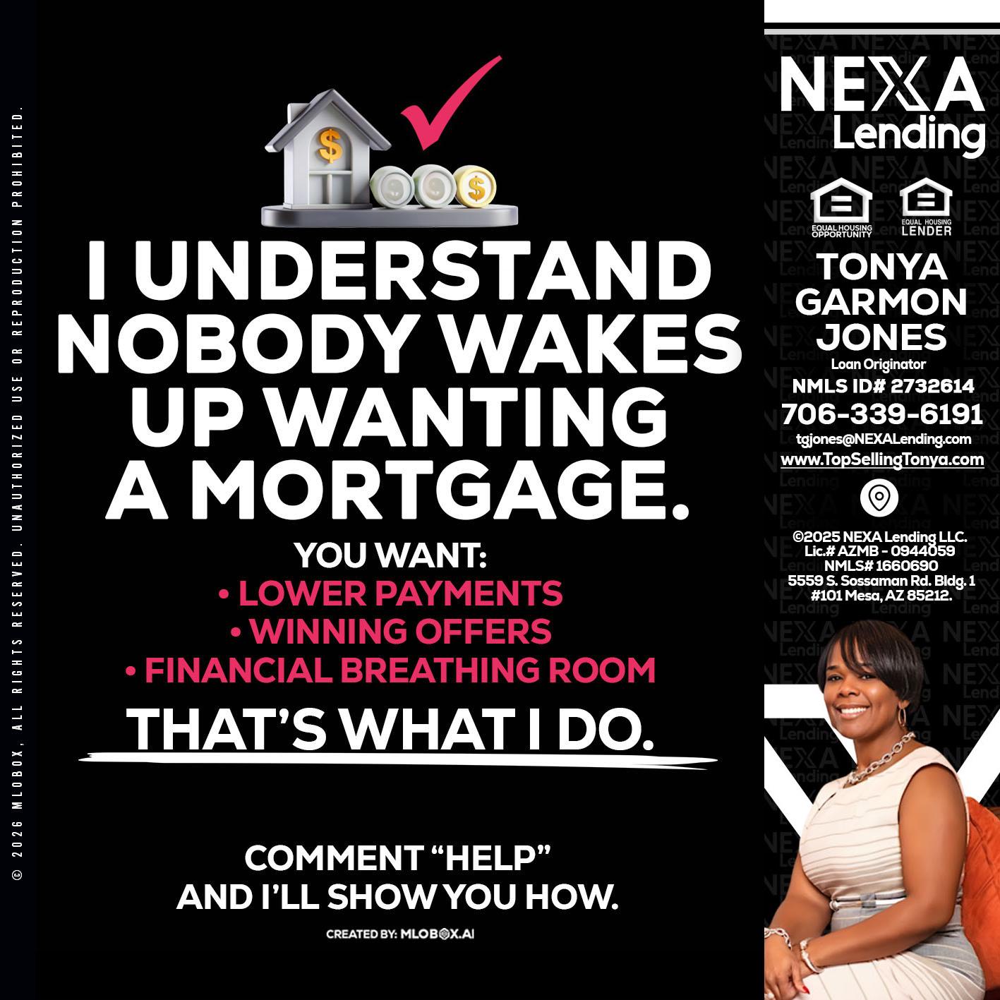 I UNDERSTAND - Tonya Garmon Jones -Loan Originator